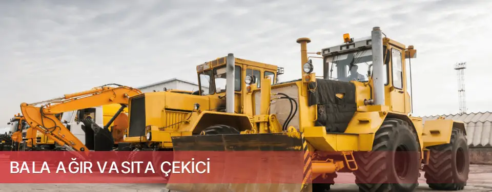 Bala İlçemi Ağır Vasıta Çekici