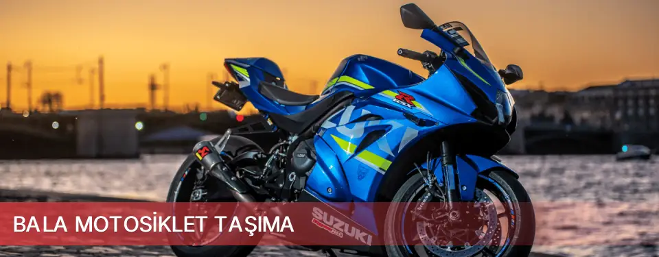 Bala İlçemi Motosiklet Taşıma